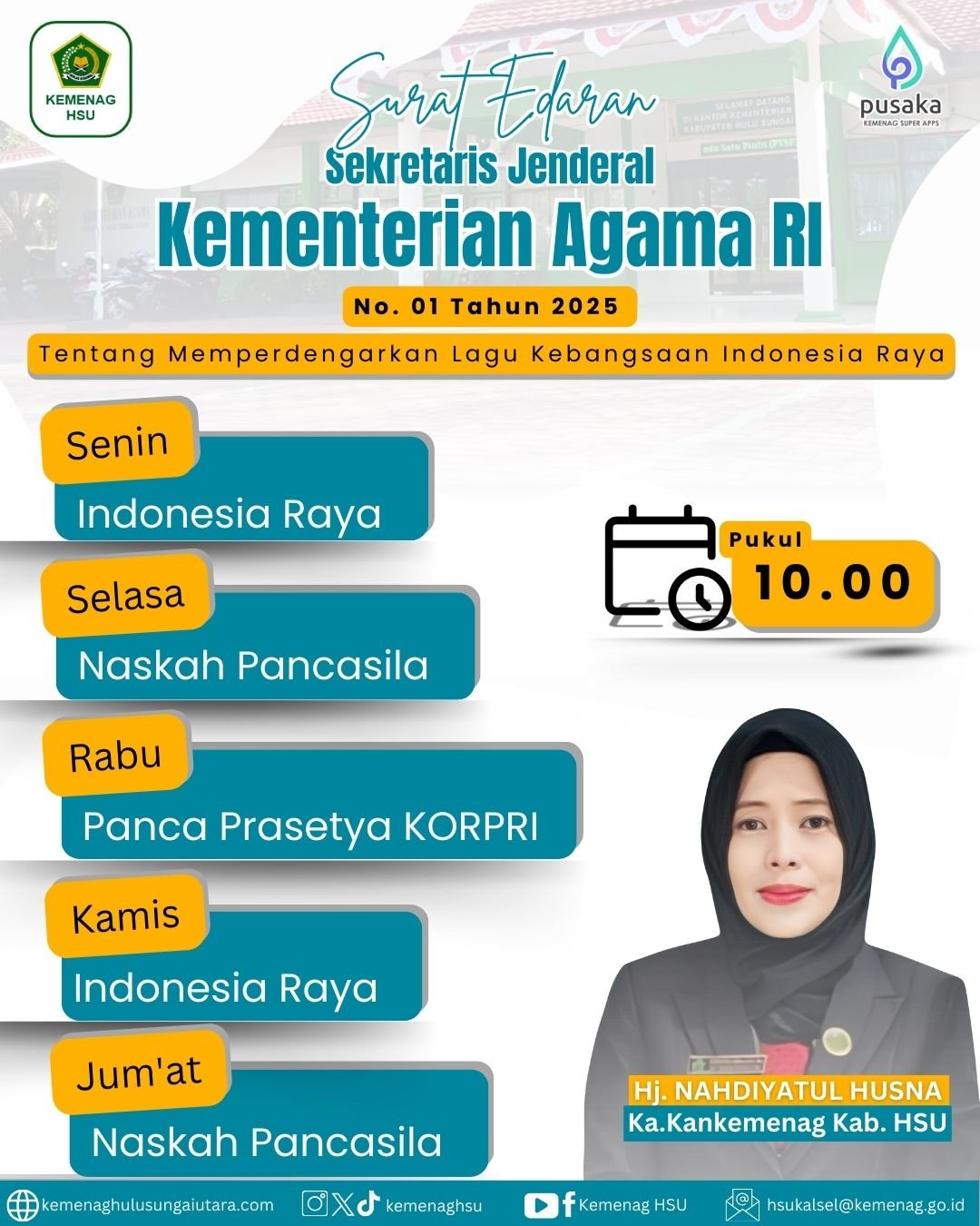 SE Sekjen Kemenag RI No. 01 Tahun 2025 Tentang Memperdengarkan Lagu Kebangsaan Indonesia Raya